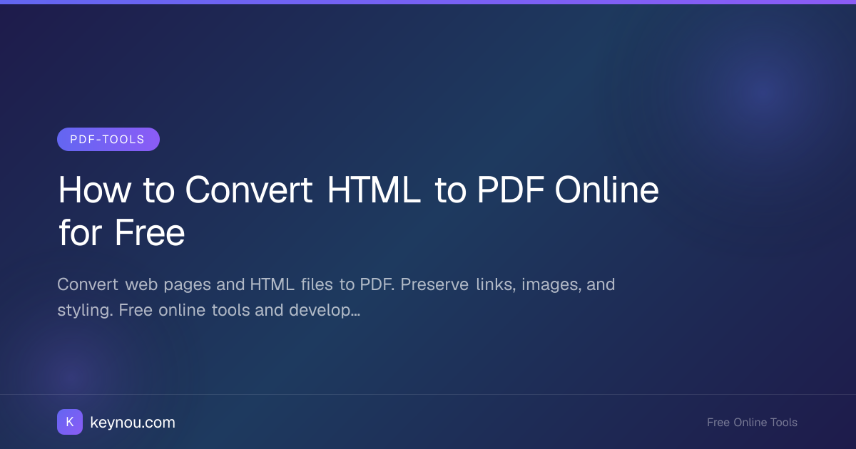 How to Convert HTML to PDF Online for Free